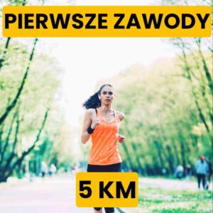 Pierwsze Zawody na 5km - 12 tygodni - Plan Treningowy