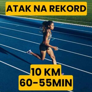 Atak na rekord życiowy 10km - (60-55min) - 12 tygodni