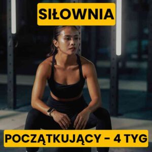 Siłownia Biegacza - początkujący - 4 tygodnie
